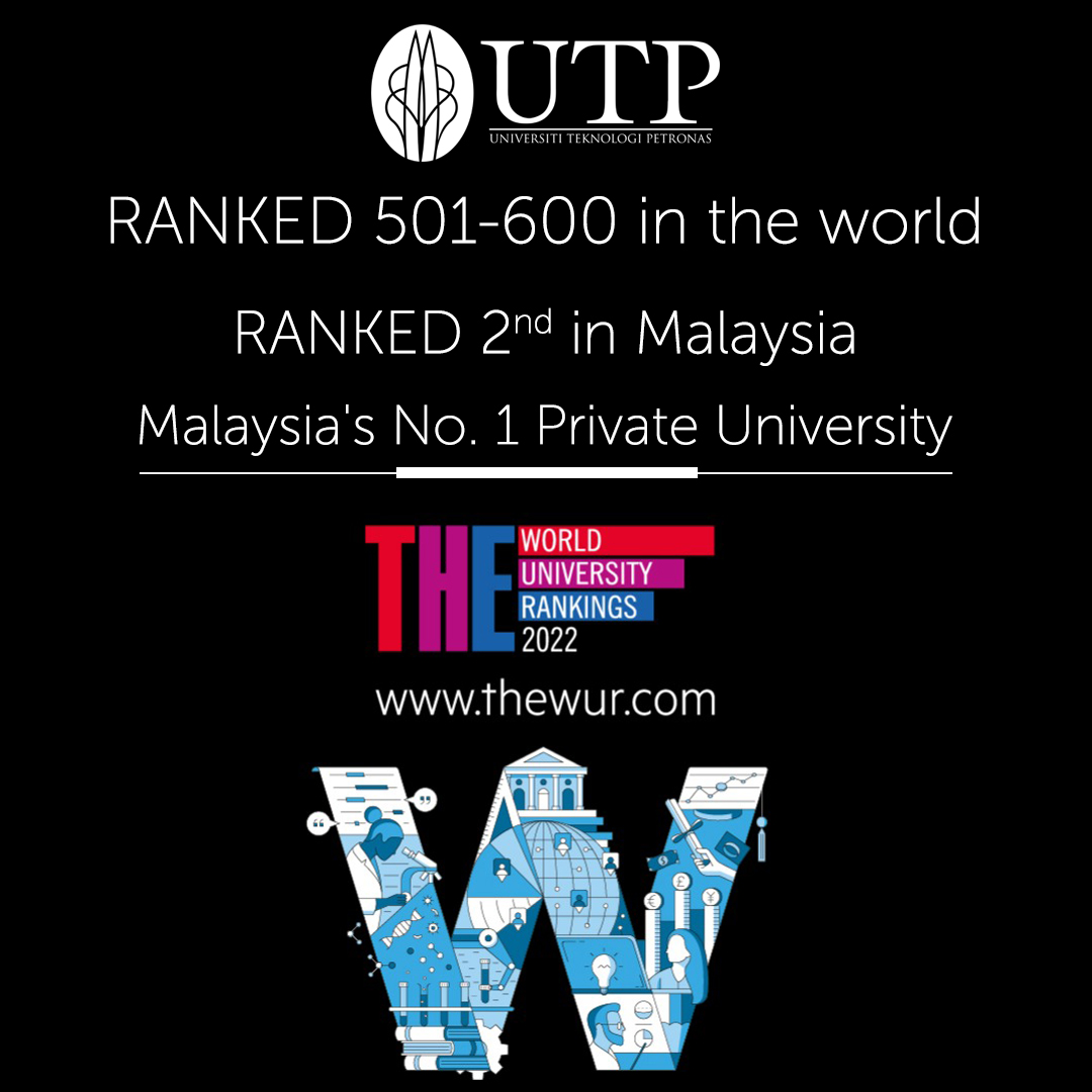 Universiti Teknologi PETRONAS Reigns As Malaysia’s Number 1 Private ...